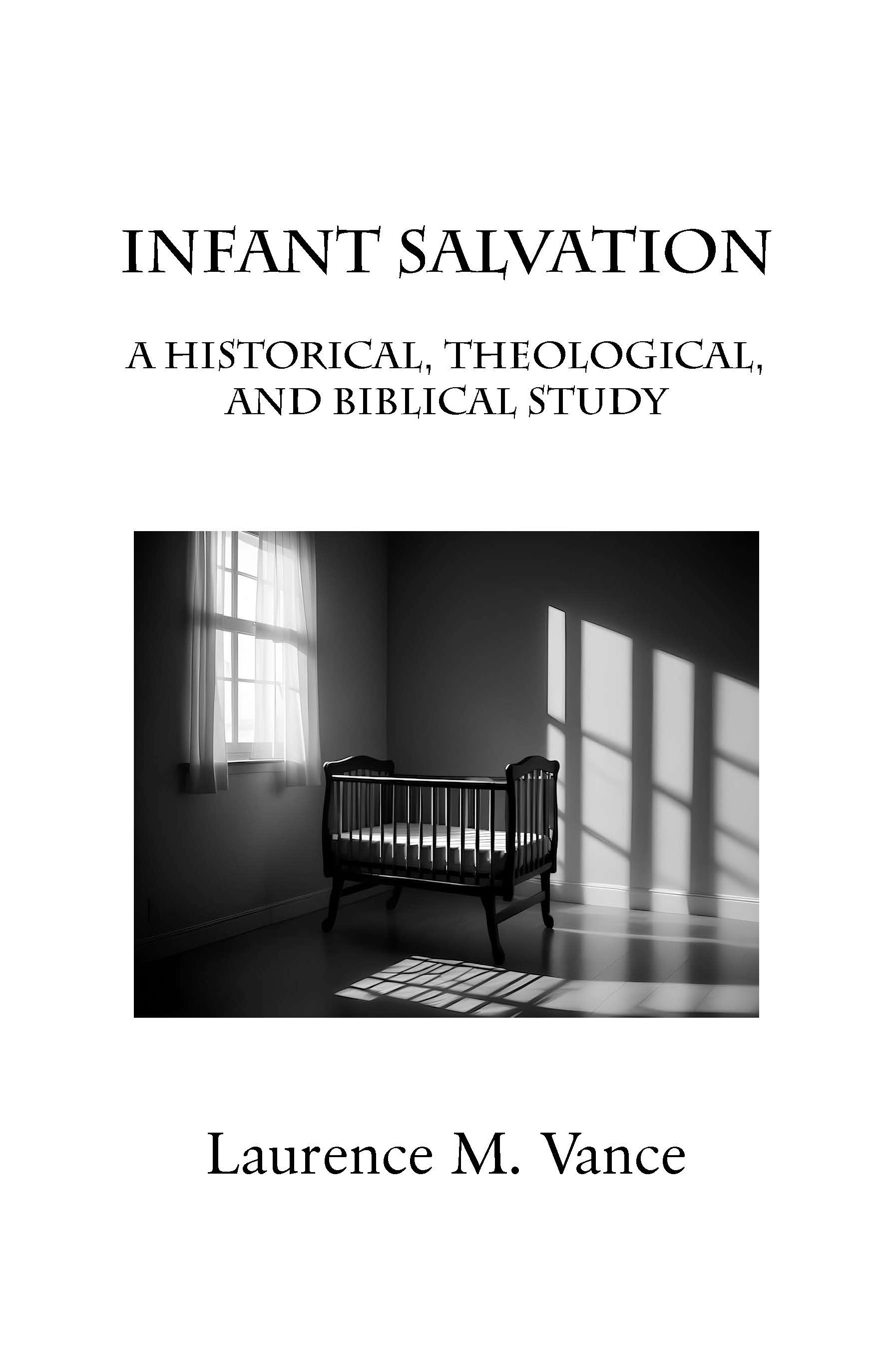 Infant Salvation, 200 pages, paperback, $14.95